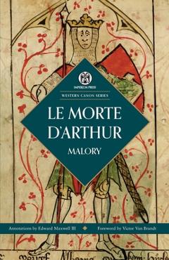 Coperta cărții 'Le Morte D'Arthur - Thomas Malory'