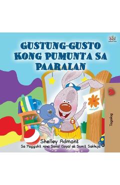 Coperta cărții 'I Love to Go to Daycare (Tagalog Book for Kids) - Shelley Admont'