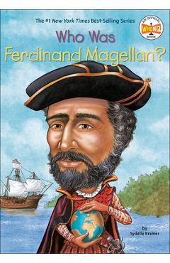 Coperta cărții 'Who Was Ferdinand Magellan? - Sydelle Kramer'