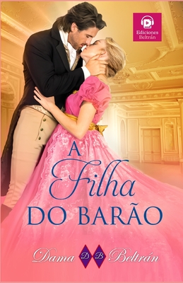 A filha do Baro: 