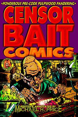 Censor Bait Comics - Michael Aitch Price