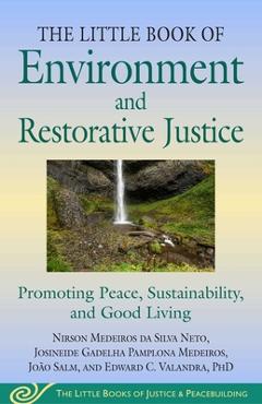 Poza produsului Little Book of Environment and Restorative Justice - Nirson Medeiros Da Silva Neto