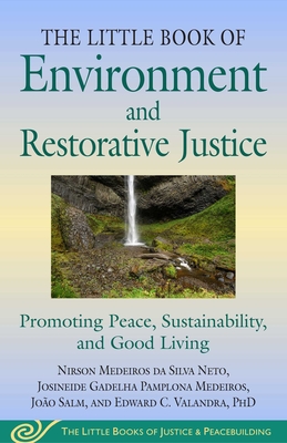 Little Book of Environment and Restorative Justice - Nirson Medeiros Da Silva Neto