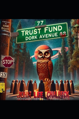 77 Trust Fund Dork Avenue - Sam Tripoli