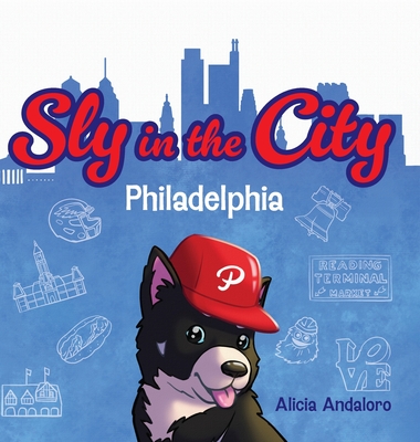 Sly in the City: Philadelphia - Alicia Andaloro