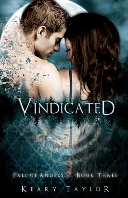 Vindicated: Fall of Angels - Keary Taylor