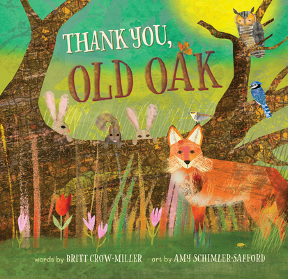 Thank You, Old Oak - Britt Crow-miller
