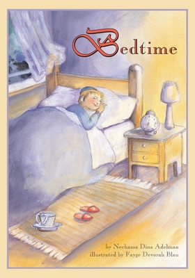 Bedtime - Fayge Devorah Blau