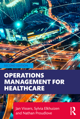 Operations Management for Healthcare - Jan Vissers
