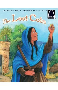 Coperta cărții 'The Lost Coin - Arch Books -'