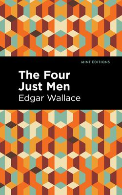 The Four Just Men - Edgar Wallace