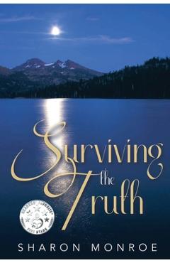 Poza produsului Surviving the Truth - Sharon Monroe