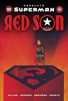 Absolute Superman: Red Son - Mark Millar