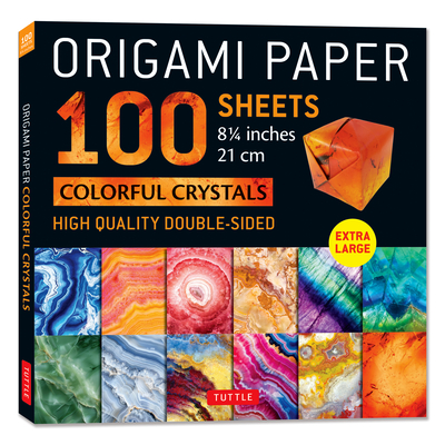 Origami Paper 100 Sheets Colorful Crystals 8 1/4 (21 CM): Extra Large Double-Sided Origami Sheets Printed with 12 Different Patterns (Instructions for -