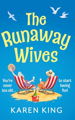 The Runaway Wives - Karen King