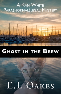 Ghost in the Brew - E. L. Oakes
