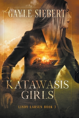 Katawasis Girls - Gayle Siebert