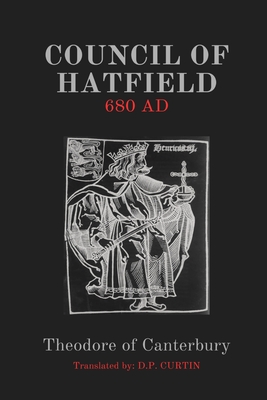Council of Hatfield: 680 AD - 