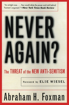 Never Again? - Abraham Foxman
