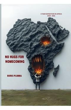 Coperta cărții 'No Hugs For Homecoming - Burks Plumma'