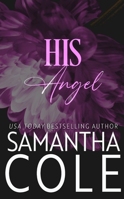 His Angel - Samantha Cole