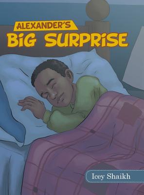 Alexander's Big Surprise - Icey Shaikh