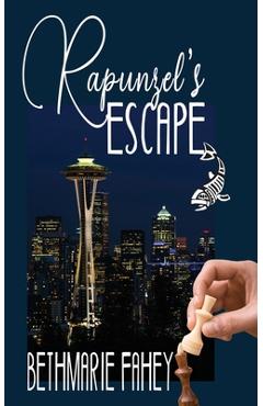 Coperta cărții 'Rapunzel's Escape - Bethmarie Fahey'