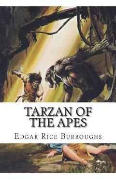 Tarzan of the Apes