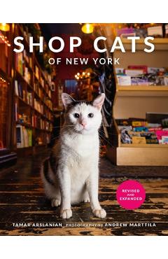 Poza produsului Shop Cats of New York (Revised and Expanded) - Tamar Arslanian