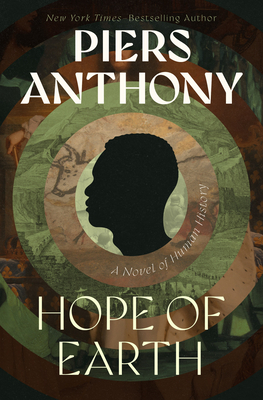 Hope of Earth: A Novel of Human History - Piers Anthony