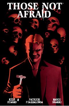 Poza produsului Those Not Afraid - Kyle Starks