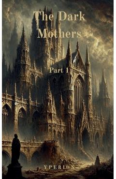 Coperta cărții 'The Dark Mothers - Yperion Press'