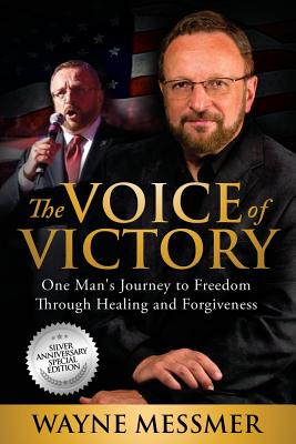 The Voice of Victory: One Man - Wayne Messmer