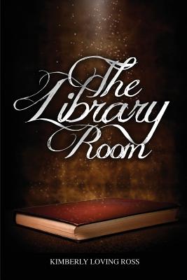 The Library Room - Kimberly Loving Ross