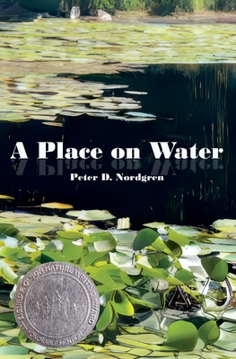 Coperta cărții 'A Place on Water - Peter D. Nordgren'