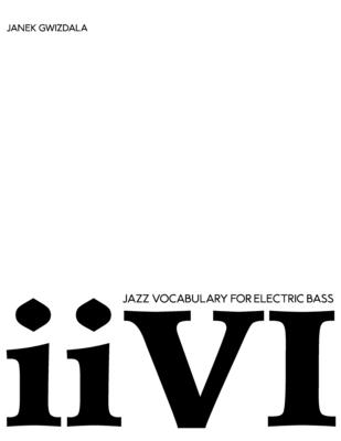 Jazz Vocabulary For Electric Bass: ii-V-I - Chelsea Stevens