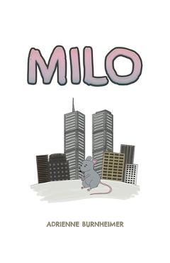 Coperta cărții 'Milo - Adrienne Burnheimer'