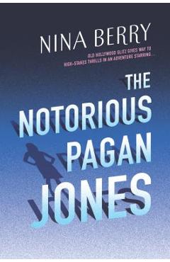 Poza produsului The Notorious Pagan Jones - Nina Berry