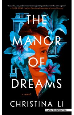 Coperta cărții 'The Manor of Dreams - Christina Li'