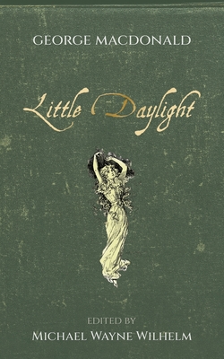 Little Daylight - George Macdonald