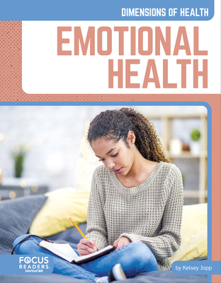 Emotional Health - Kelsey Jopp