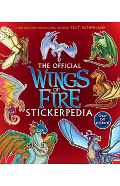 Coperta cărții 'Wings of Fire Stickerpedia - Tui T. Sutherland'