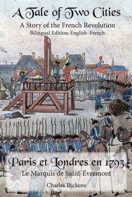 A Tale of Two Cities: Bilingual Edition: English-French - Charles Dickens