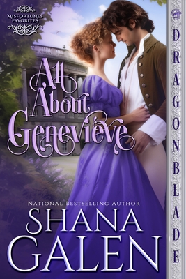 All About Genevieve: Regency Historical Romance - Shana Galen