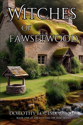 Witches of Fawsetwood - Dorothy Louise Abrams