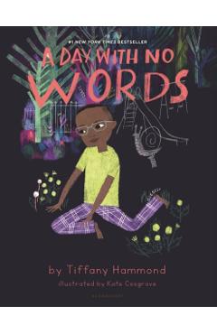 A Day with No Words - Tiffany Hammond