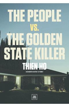 Poza produsului The People vs. the Golden State Killer - Thien Ho