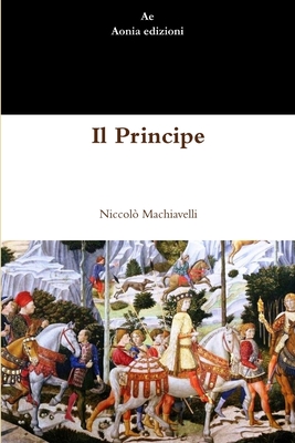 Il principe - Niccolò Machiavelli
