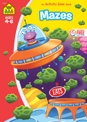 School Zone Mazes 64-Page Workbook - School Zone