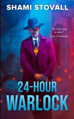24-Hour Warlock - Shami Stovall
